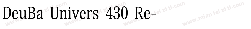 DeuBa Univers 430 Re字体转换
